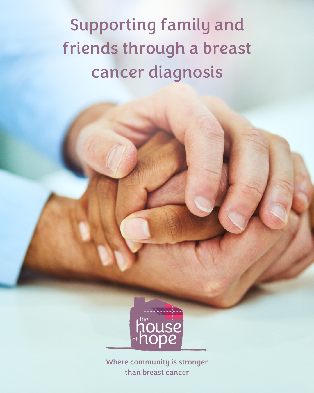 It takes a community - support for loved ones impacted by a breast cancer diagnosis